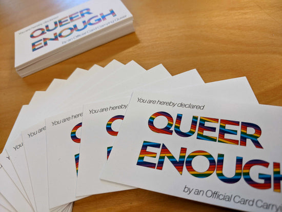 "You Are Queer Enough" Business Cards